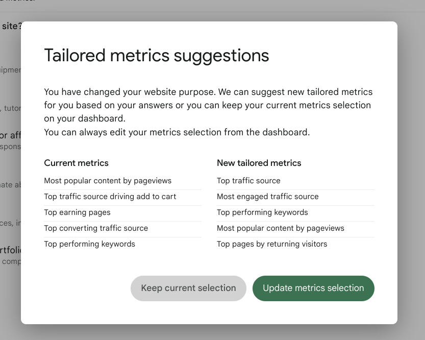 The Tailored metrics selections pop up after updating question 1