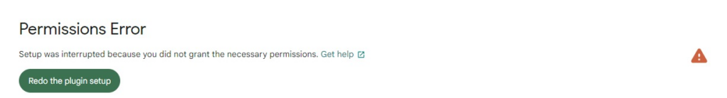 The error that appears if permissions were not granted during Site Kit set up