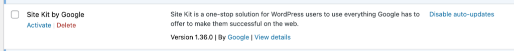 Site Kit by Google deactivated on the Plugins screen with an option to Delete