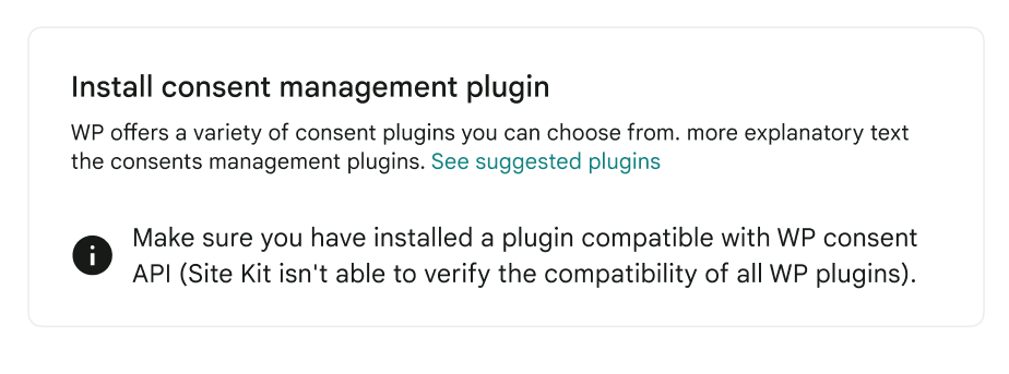 The notice displayed to users to install a consent management plugin